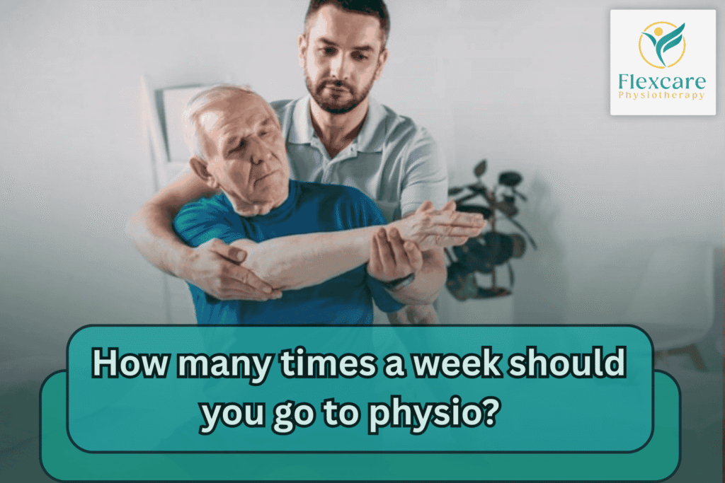 How many times a week should you go to physio
